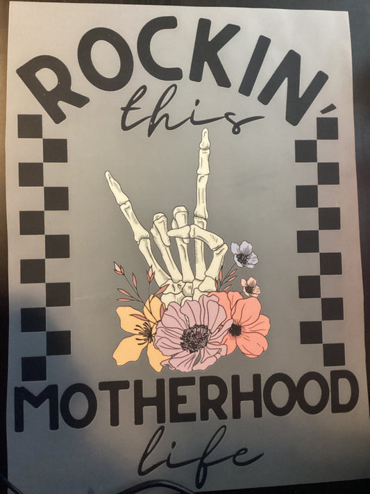 DTF Transfer Design D279- Rocking this Motherhood Life