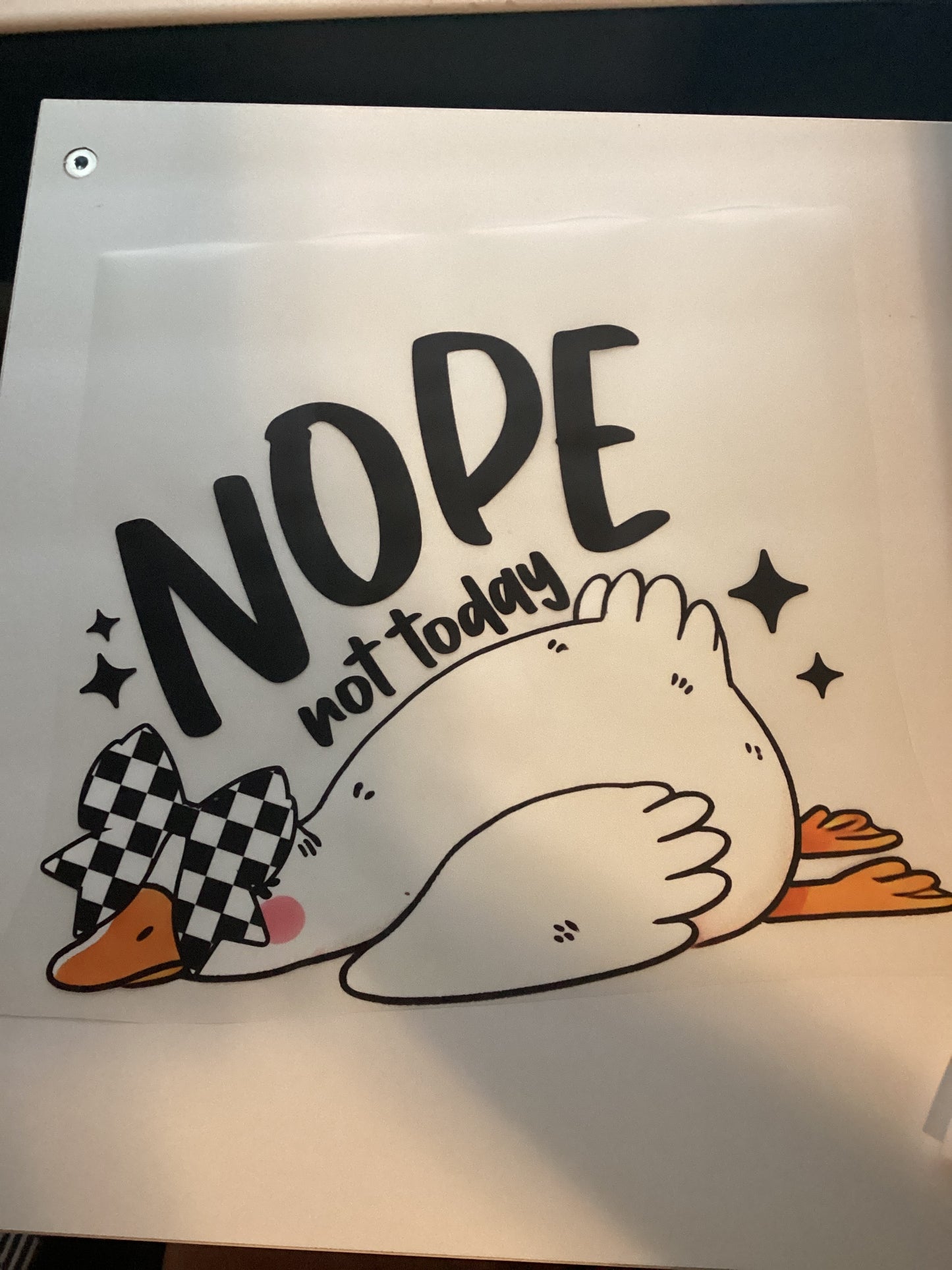 DTF Transfer Design D101- Nope Not Today