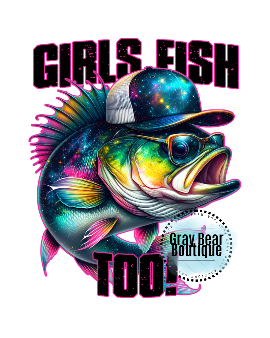 DTF Transfer Design- Girls Fish Too!