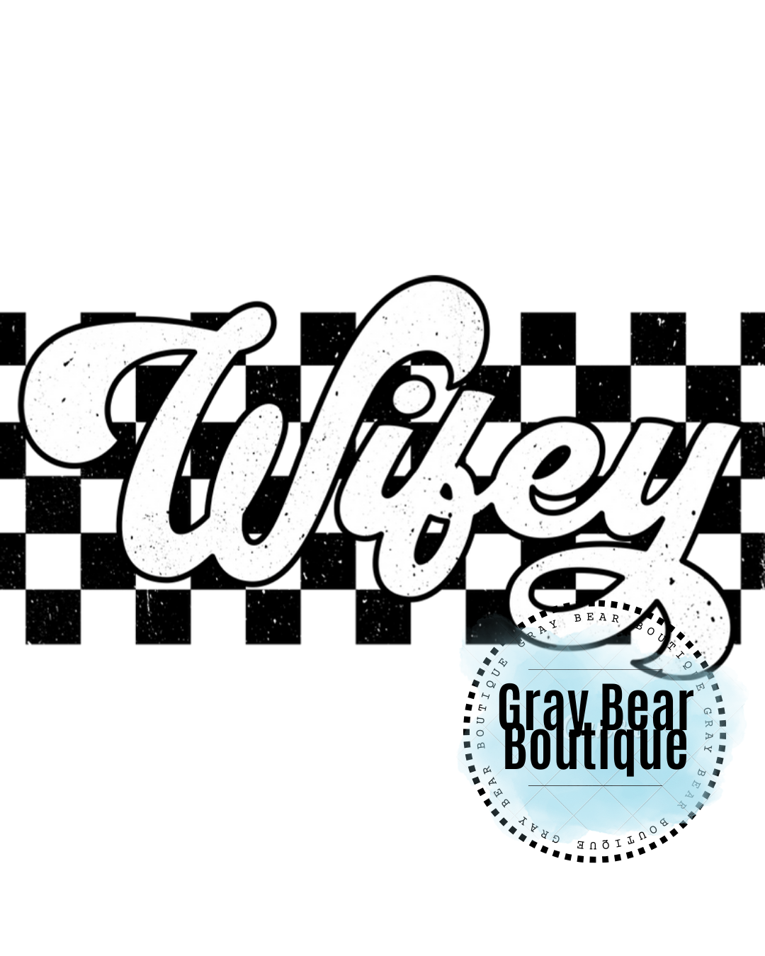 DTF Transfer Design- Wifey Checkered