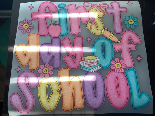 DTF Transfer Design D364- First Day of School