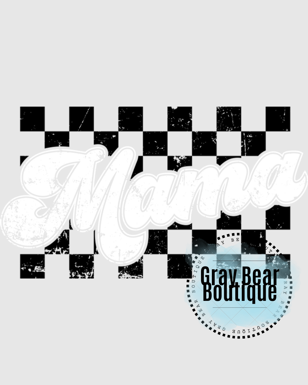 DTF Transfer Design- Mama Checkered
