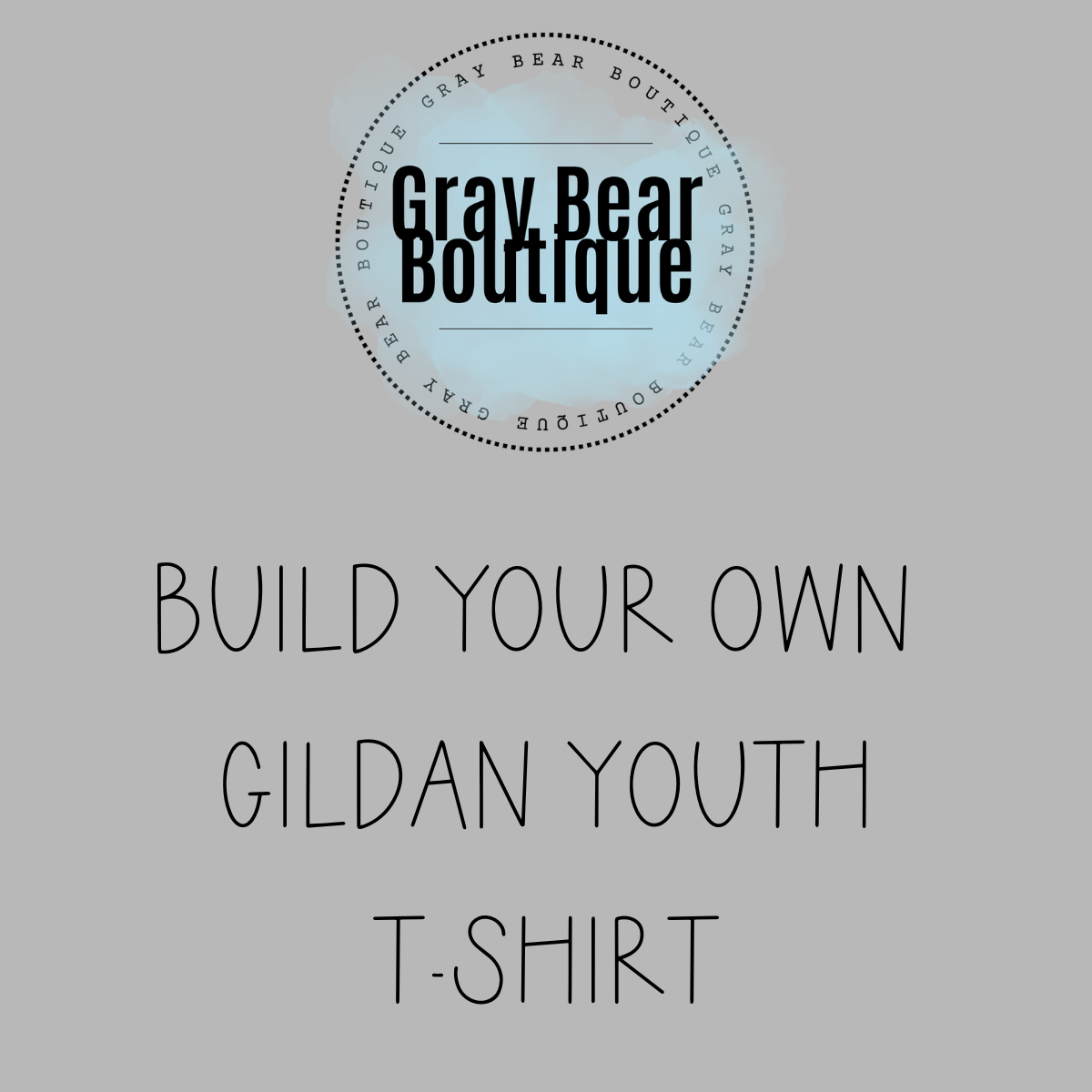 Build your own Gildan Youth T-Shirt