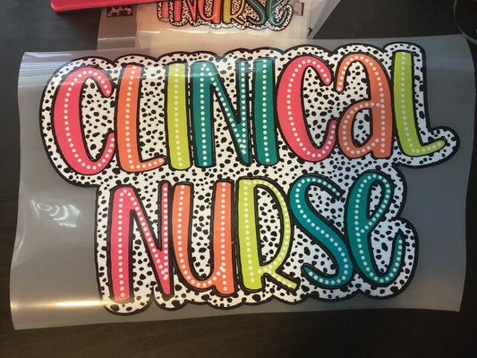 DTF Transfer Design D269- Clinical Nurse