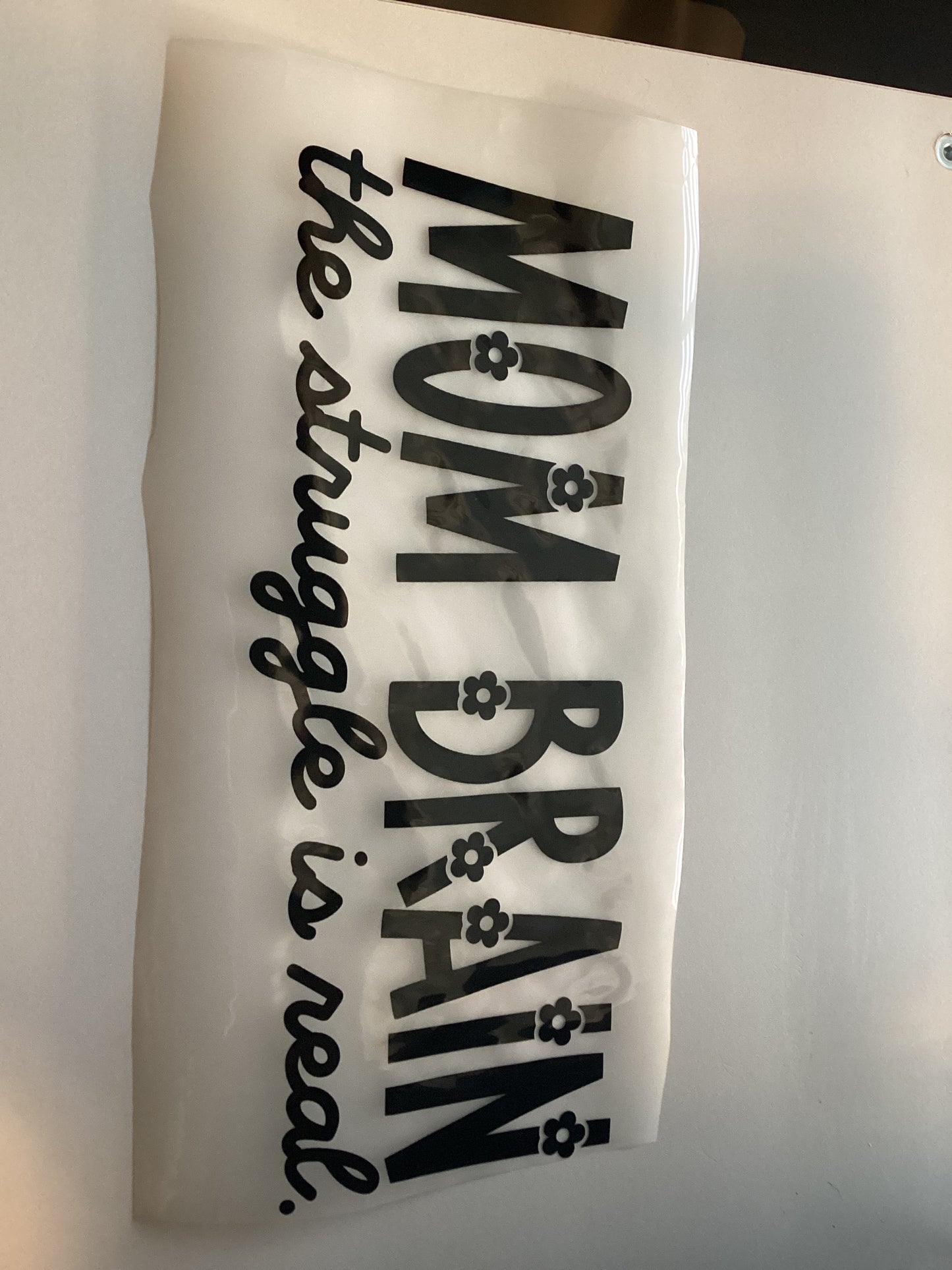 DTF Transfer Design D89- Mom Brain