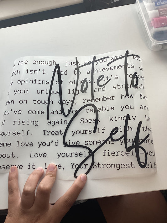 DTF Transfer Design D407- Note to Self