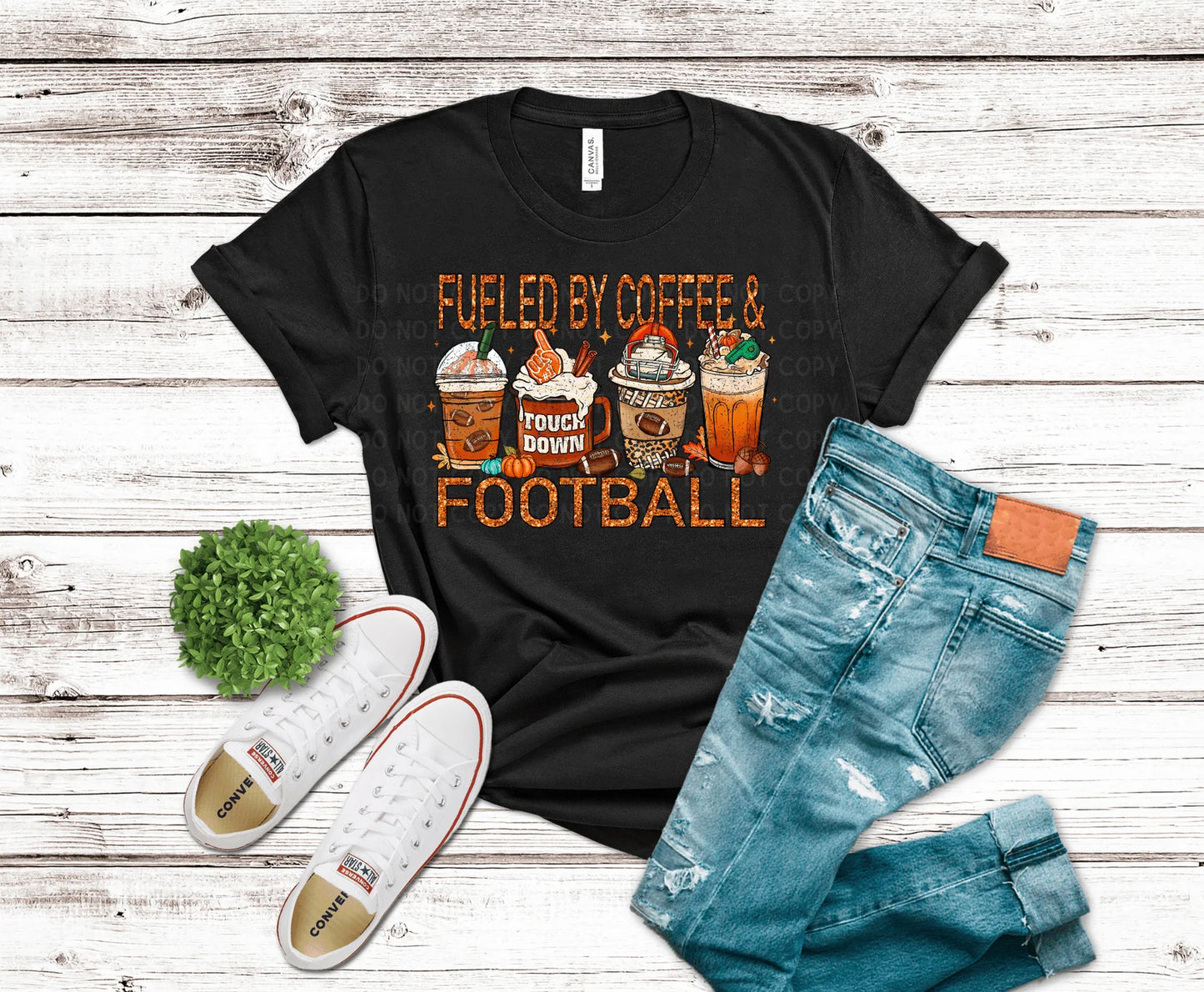DTF Transfer Design D318- Fueled by Coffee and Football
