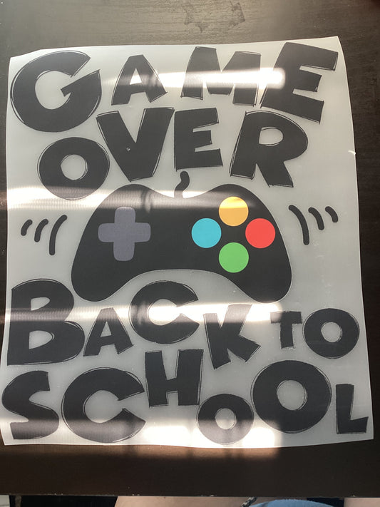 DTF Transfer Design D359- Game Over Back to School
