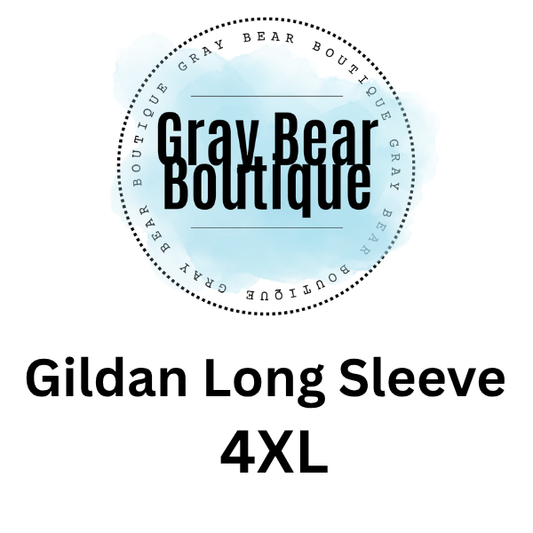 Gildan Long Sleeve- Size 4XL