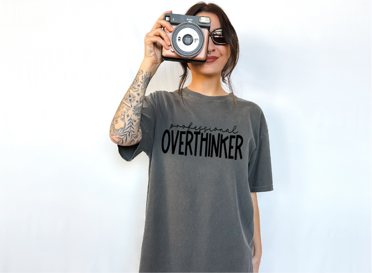 Screen Print Transfer S172- Professional Overthinker