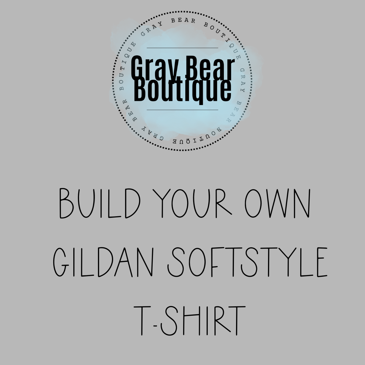 Build your own Gildan Softstyle
