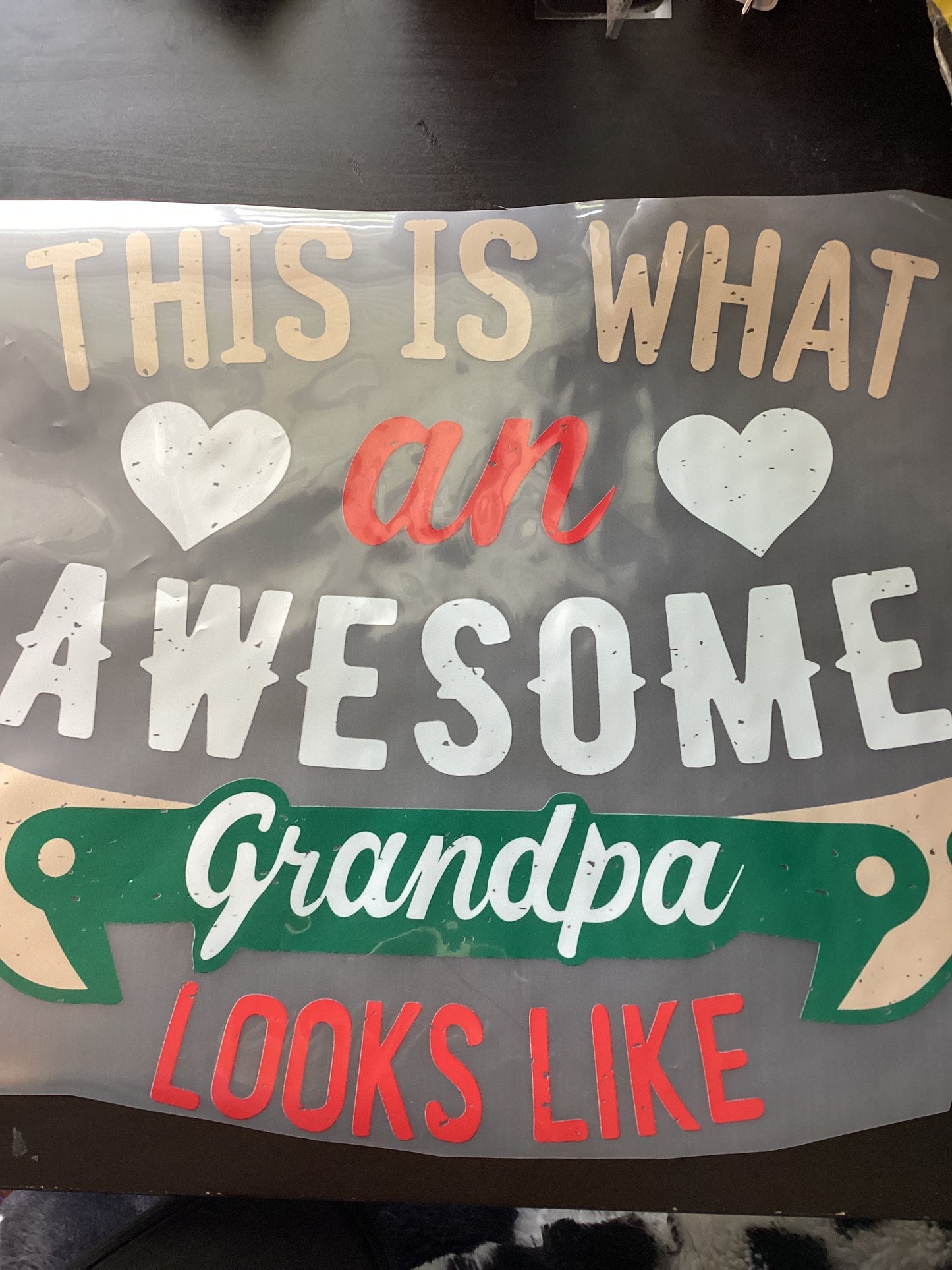 DTF Transfer Design D214- Awesome Grandpa Green
