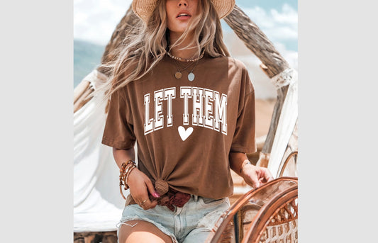 Screen Print Transfer Design S196- Let Them