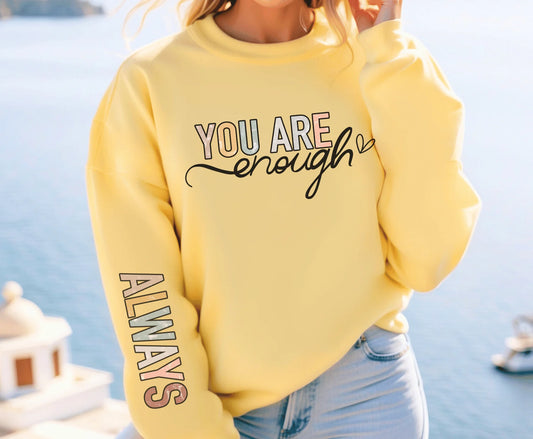 DTF Transfer Design D145- You Are Enough