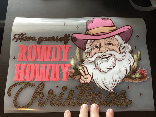 DTF Transfer Design D327- Have Yourself a Rowdy Howdy Christmas