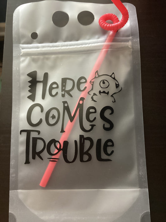 Here comes trouble