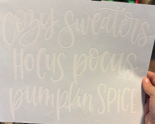 Screen Print Transfer Design S297- Cozy Sweaters Hocus Pocus Pumpkin Spice