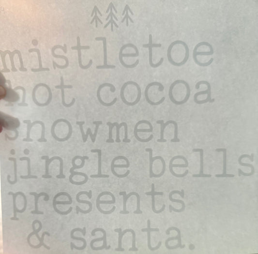 Screen Print Transfer Design S269- Mistletoe Hot Cocoa Snowmen Jingle Bells Presents and Santa