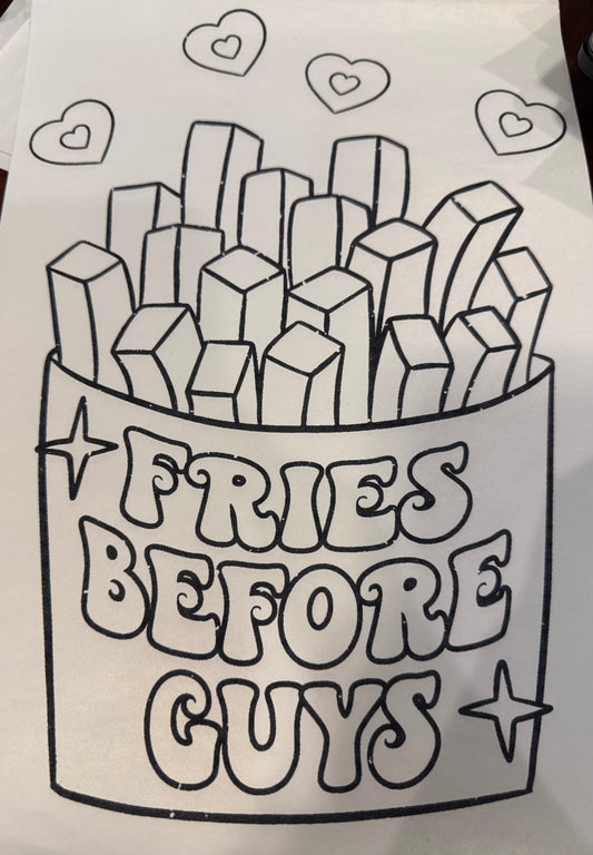 Screen Print Transfer Design S230- Fries Before Guys