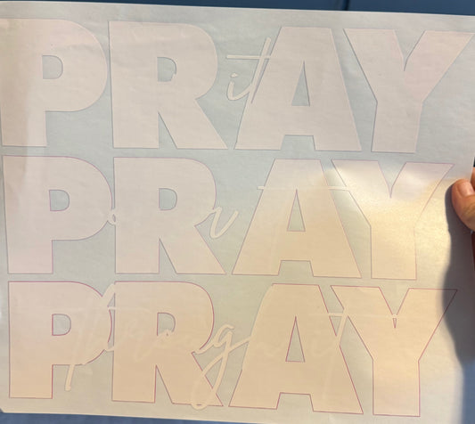 Screen Print Transfer Design S301- Pray