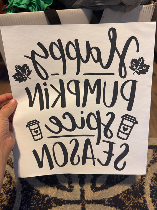 Screen Print Transfer Design S298- Happy Pumpkin Spice Season