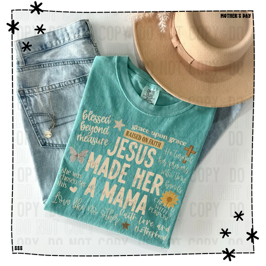 Jesus Made Her A Mama