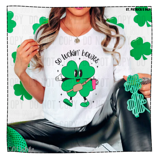 So Luckin Boujee Shamrock